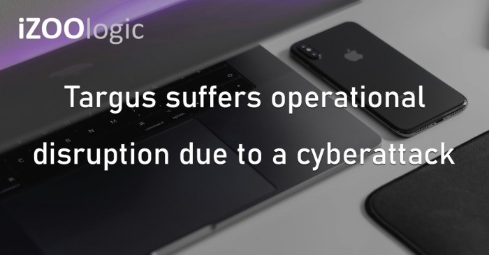 Targus says cyberattack causing operational outage